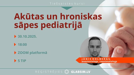 Tiešsaistes kursi "Akūtas un hroniskas sāpes pediatrijā" 30.10.2025.